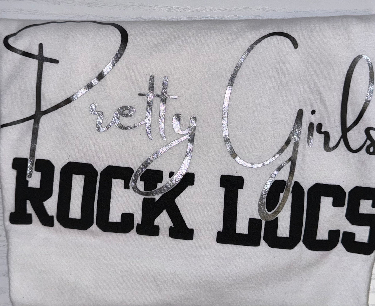 ***PREORDER ONLY*** Pretty Girls Rock Locs T Shirt