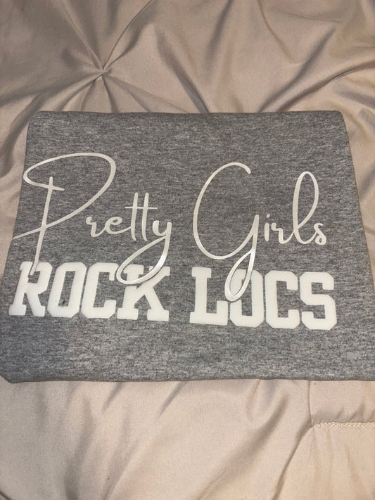 ***PREORDER ONLY*** Pretty Girls Rock Locs TShirt